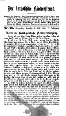 Der katholische Kirchenfreund (Der katholische Volksfreund) Sonntag 9. Juli 1865