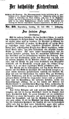 Der katholische Kirchenfreund (Der katholische Volksfreund) Sonntag 23. Juli 1865