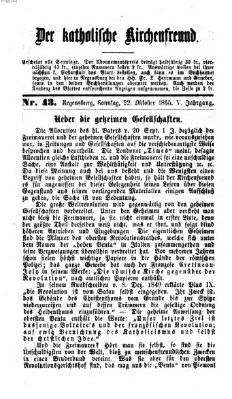 Der katholische Kirchenfreund (Der katholische Volksfreund) Sonntag 22. Oktober 1865