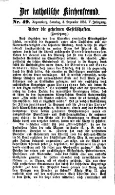 Der katholische Kirchenfreund (Der katholische Volksfreund) Sonntag 3. Dezember 1865