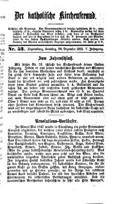 Der katholische Kirchenfreund (Der katholische Volksfreund) Sonntag 24. Dezember 1865