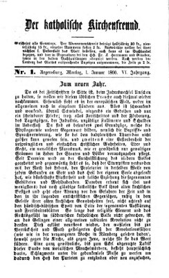 Der katholische Kirchenfreund (Der katholische Volksfreund) Montag 1. Januar 1866