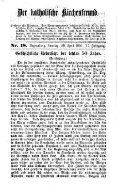 Der katholische Kirchenfreund (Der katholische Volksfreund) Sonntag 29. April 1866