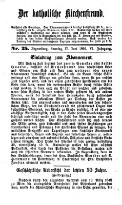 Der katholische Kirchenfreund (Der katholische Volksfreund) Sonntag 17. Juni 1866