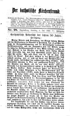 Der katholische Kirchenfreund (Der katholische Volksfreund) Sonntag 8. Juli 1866