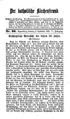 Der katholische Kirchenfreund (Der katholische Volksfreund) Sonntag 2. September 1866