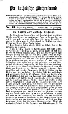 Der katholische Kirchenfreund (Der katholische Volksfreund) Sonntag 21. Oktober 1866