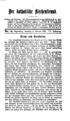 Der katholische Kirchenfreund (Der katholische Volksfreund) Sonntag 3. Februar 1867