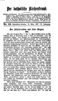 Der katholische Kirchenfreund (Der katholische Volksfreund) Sonntag 10. März 1867