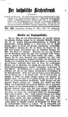 Der katholische Kirchenfreund (Der katholische Volksfreund) Sonntag 31. März 1867