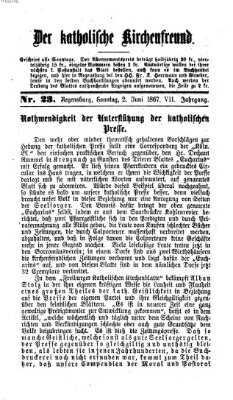 Der katholische Kirchenfreund (Der katholische Volksfreund) Sonntag 2. Juni 1867