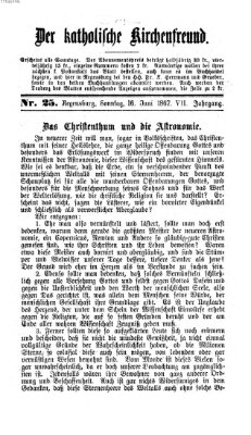 Der katholische Kirchenfreund (Der katholische Volksfreund) Sonntag 16. Juni 1867