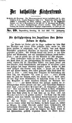 Der katholische Kirchenfreund (Der katholische Volksfreund) Sonntag 14. Juli 1867