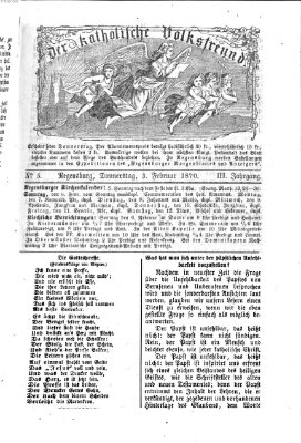 Der katholische Volksfreund Donnerstag 3. Februar 1870