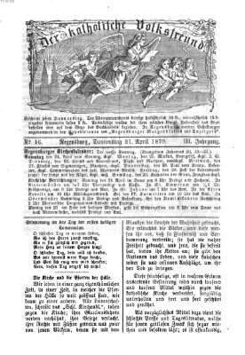 Der katholische Volksfreund Donnerstag 21. April 1870