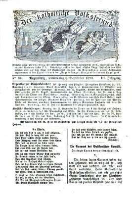 Der katholische Volksfreund Donnerstag 8. September 1870