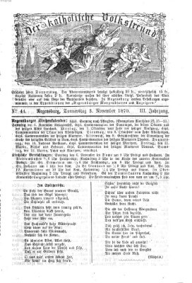 Der katholische Volksfreund Donnerstag 3. November 1870