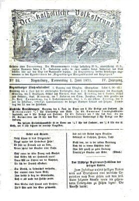 Der katholische Volksfreund Donnerstag 1. Juni 1871