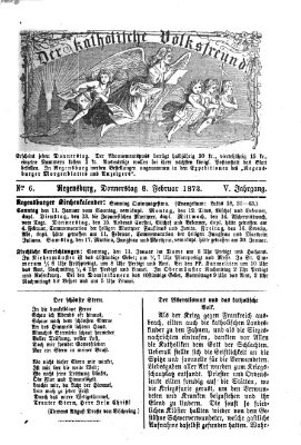 Der katholische Volksfreund Donnerstag 8. Februar 1872