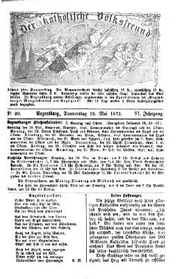 Der katholische Volksfreund Donnerstag 15. Mai 1873