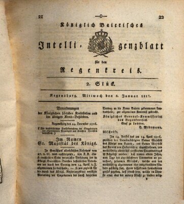 Königlich-baierisches Intelligenzblatt für den Regen-Kreis (Königlich bayerisches Intelligenzblatt für die Oberpfalz und von Regensburg) Mittwoch 8. Januar 1817