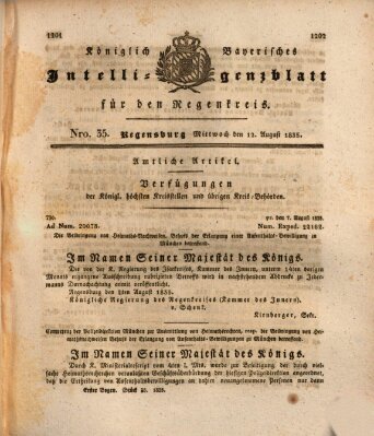 Königlich-baierisches Intelligenzblatt für den Regen-Kreis (Königlich bayerisches Intelligenzblatt für die Oberpfalz und von Regensburg) Mittwoch 12. August 1835