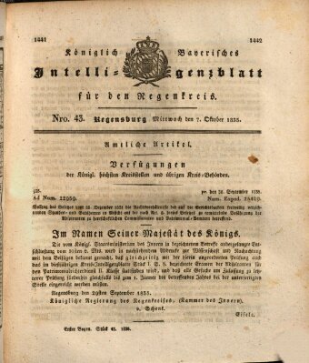 Königlich-baierisches Intelligenzblatt für den Regen-Kreis (Königlich bayerisches Intelligenzblatt für die Oberpfalz und von Regensburg) Mittwoch 7. Oktober 1835