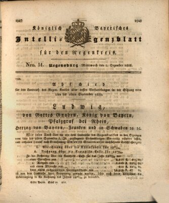 Königlich-baierisches Intelligenzblatt für den Regen-Kreis (Königlich bayerisches Intelligenzblatt für die Oberpfalz und von Regensburg) Mittwoch 2. Dezember 1835