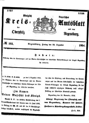 Königlich-bayerisches Kreis-Amtsblatt der Oberpfalz und von Regensburg (Königlich bayerisches Intelligenzblatt für die Oberpfalz und von Regensburg) Freitag 22. Dezember 1854