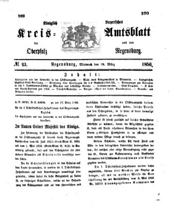 Königlich-bayerisches Kreis-Amtsblatt der Oberpfalz und von Regensburg (Königlich bayerisches Intelligenzblatt für die Oberpfalz und von Regensburg) Mittwoch 19. März 1856