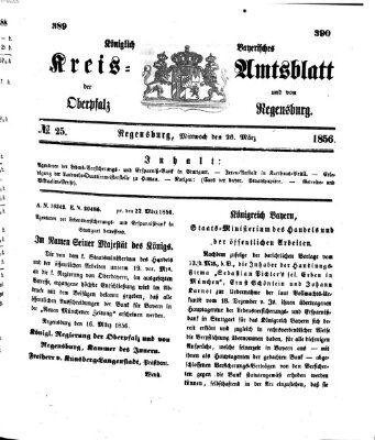 Königlich-bayerisches Kreis-Amtsblatt der Oberpfalz und von Regensburg (Königlich bayerisches Intelligenzblatt für die Oberpfalz und von Regensburg) Mittwoch 26. März 1856