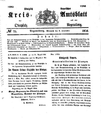 Königlich-bayerisches Kreis-Amtsblatt der Oberpfalz und von Regensburg (Königlich bayerisches Intelligenzblatt für die Oberpfalz und von Regensburg) Mittwoch 3. September 1856