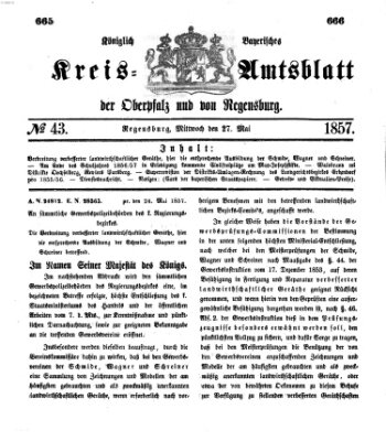 Königlich-bayerisches Kreis-Amtsblatt der Oberpfalz und von Regensburg (Königlich bayerisches Intelligenzblatt für die Oberpfalz und von Regensburg) Mittwoch 27. Mai 1857