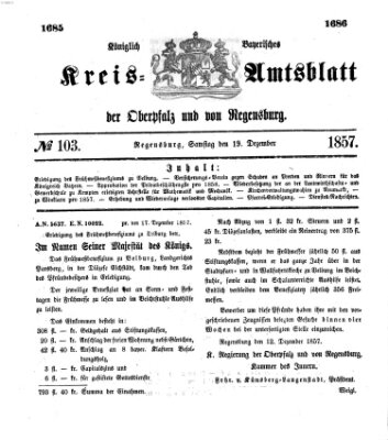 Königlich-bayerisches Kreis-Amtsblatt der Oberpfalz und von Regensburg (Königlich bayerisches Intelligenzblatt für die Oberpfalz und von Regensburg) Samstag 19. Dezember 1857