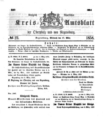 Königlich-bayerisches Kreis-Amtsblatt der Oberpfalz und von Regensburg (Königlich bayerisches Intelligenzblatt für die Oberpfalz und von Regensburg) Mittwoch 17. März 1858