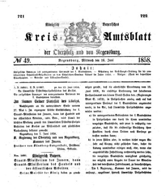 Königlich-bayerisches Kreis-Amtsblatt der Oberpfalz und von Regensburg (Königlich bayerisches Intelligenzblatt für die Oberpfalz und von Regensburg) Mittwoch 16. Juni 1858