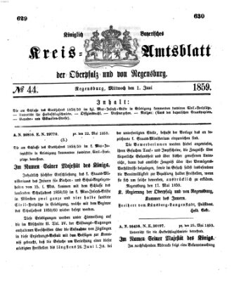 Königlich-bayerisches Kreis-Amtsblatt der Oberpfalz und von Regensburg (Königlich bayerisches Intelligenzblatt für die Oberpfalz und von Regensburg) Mittwoch 1. Juni 1859