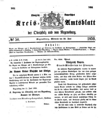 Königlich-bayerisches Kreis-Amtsblatt der Oberpfalz und von Regensburg (Königlich bayerisches Intelligenzblatt für die Oberpfalz und von Regensburg) Mittwoch 22. Juni 1859