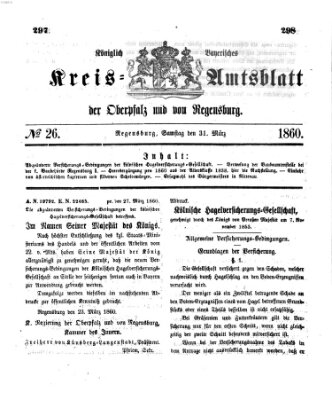 Königlich-bayerisches Kreis-Amtsblatt der Oberpfalz und von Regensburg (Königlich bayerisches Intelligenzblatt für die Oberpfalz und von Regensburg) Samstag 31. März 1860