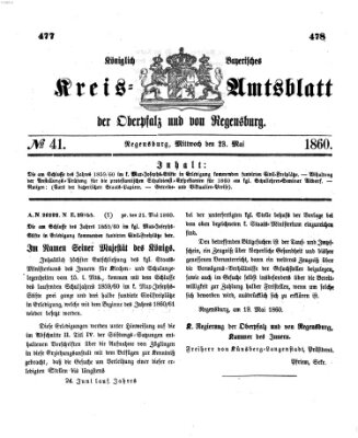 Königlich-bayerisches Kreis-Amtsblatt der Oberpfalz und von Regensburg (Königlich bayerisches Intelligenzblatt für die Oberpfalz und von Regensburg) Mittwoch 23. Mai 1860