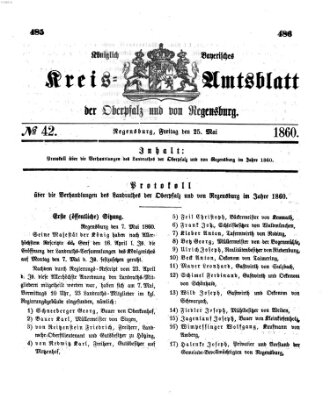 Königlich-bayerisches Kreis-Amtsblatt der Oberpfalz und von Regensburg (Königlich bayerisches Intelligenzblatt für die Oberpfalz und von Regensburg) Freitag 25. Mai 1860