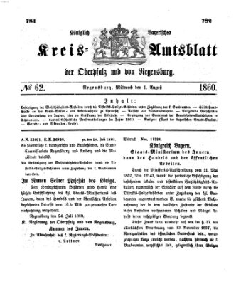 Königlich-bayerisches Kreis-Amtsblatt der Oberpfalz und von Regensburg (Königlich bayerisches Intelligenzblatt für die Oberpfalz und von Regensburg) Mittwoch 1. August 1860