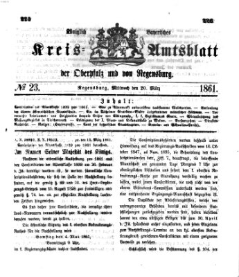 Königlich-bayerisches Kreis-Amtsblatt der Oberpfalz und von Regensburg (Königlich bayerisches Intelligenzblatt für die Oberpfalz und von Regensburg) Mittwoch 20. März 1861