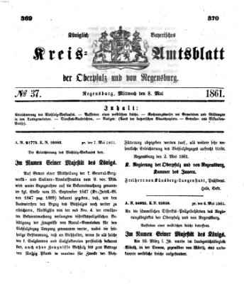 Königlich-bayerisches Kreis-Amtsblatt der Oberpfalz und von Regensburg (Königlich bayerisches Intelligenzblatt für die Oberpfalz und von Regensburg) Mittwoch 8. Mai 1861