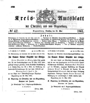 Königlich-bayerisches Kreis-Amtsblatt der Oberpfalz und von Regensburg (Königlich bayerisches Intelligenzblatt für die Oberpfalz und von Regensburg) Samstag 25. Mai 1861