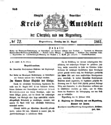 Königlich-bayerisches Kreis-Amtsblatt der Oberpfalz und von Regensburg (Königlich bayerisches Intelligenzblatt für die Oberpfalz und von Regensburg) Samstag 31. August 1861