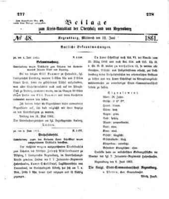 Königlich-bayerisches Kreis-Amtsblatt der Oberpfalz und von Regensburg (Königlich bayerisches Intelligenzblatt für die Oberpfalz und von Regensburg) Mittwoch 12. Juni 1861