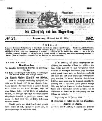 Königlich-bayerisches Kreis-Amtsblatt der Oberpfalz und von Regensburg (Königlich bayerisches Intelligenzblatt für die Oberpfalz und von Regensburg) Mittwoch 12. März 1862