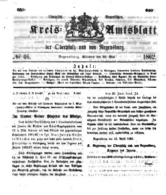 Königlich-bayerisches Kreis-Amtsblatt der Oberpfalz und von Regensburg (Königlich bayerisches Intelligenzblatt für die Oberpfalz und von Regensburg) Mittwoch 28. Mai 1862