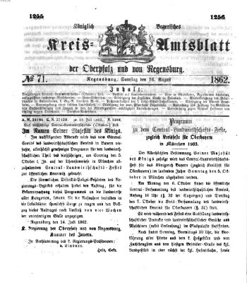 Königlich-bayerisches Kreis-Amtsblatt der Oberpfalz und von Regensburg (Königlich bayerisches Intelligenzblatt für die Oberpfalz und von Regensburg) Samstag 16. August 1862